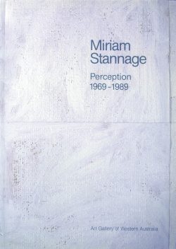 Miriam Stannage Perception 1969-1989